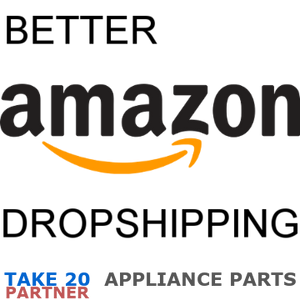 TAKE 20 Partner For Amazon - New Appliance Parts
