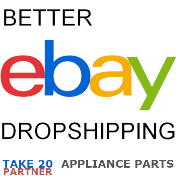 TAKE 20 Partner For eBay - New Appliance Parts